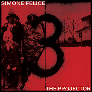 americana indie folk 2018 Simone Felice The Projector FLAC Tracks 100 XY